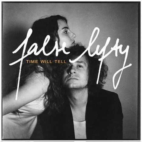 FALSE LEFTY: time will tell, CD