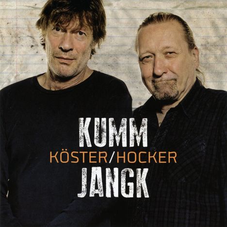 Köster &amp; Hocker: Kumm Jangk, CD