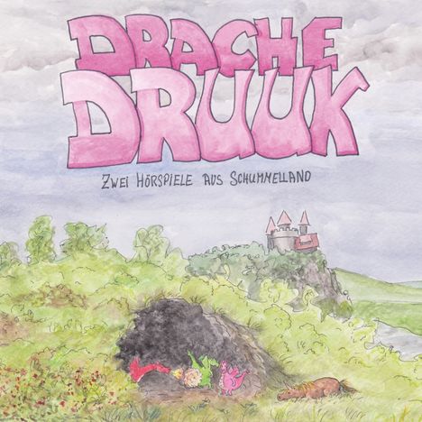 Drache Druuk-Zwei Hörspiele aus Schummelland, 2 CDs