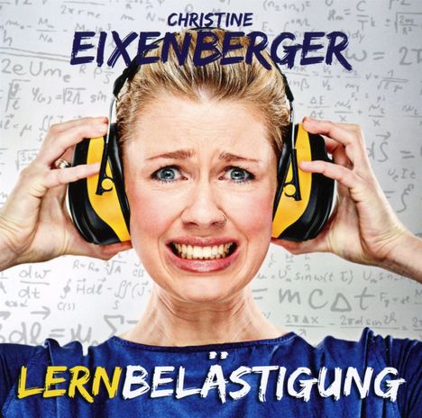Christine Eixenberger: Lernbelästigung, CD