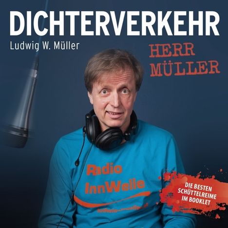 Ludwig W. Müller: Dichterverkehr, CD