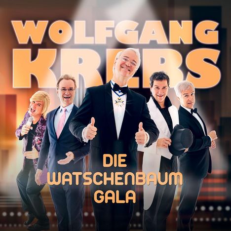 Wolfgang Krebs: Die Watschenbaum Gala, CD