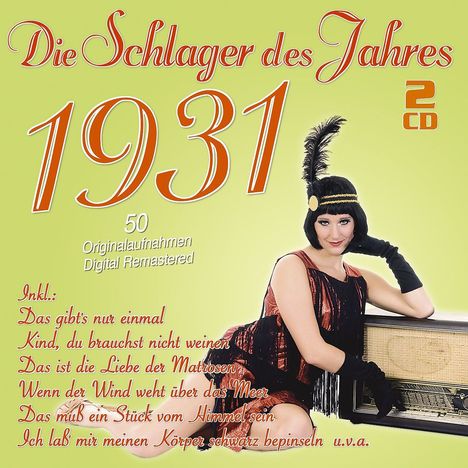 Die Schlager des Jahres 1931, 2 CDs