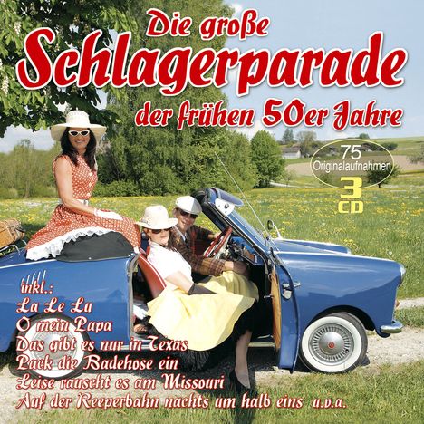 Die große Schlagerparade der frühen 50er Jahre, 3 CDs