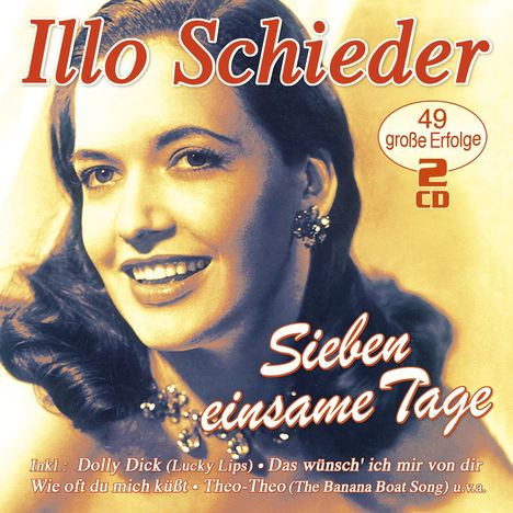 Illo Schieder: Sieben einsame Tage, 2 CDs
