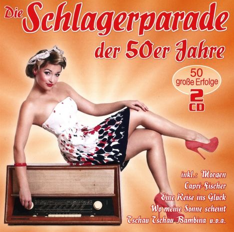 Die Schlagerparade der 50er Jahre, 2 CDs