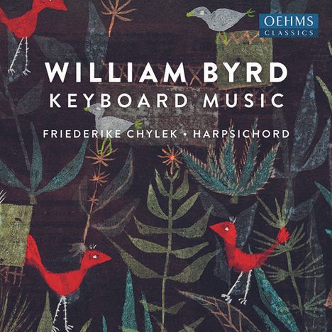 William Byrd (1543-1623): Cembalowerke, CD