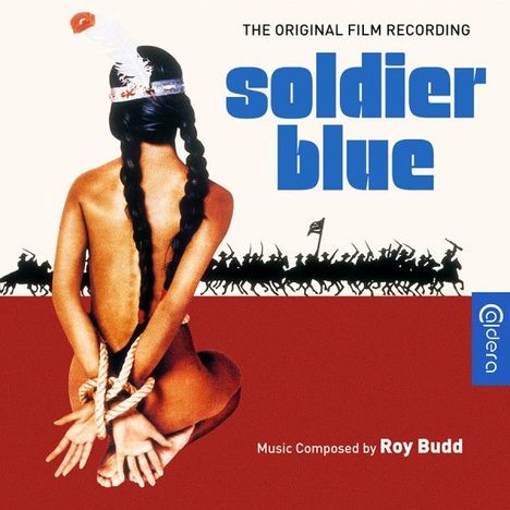 Roy Budd: Filmmusik: Soldier Blue (Das Wiegenlied vom Totschlag), CD