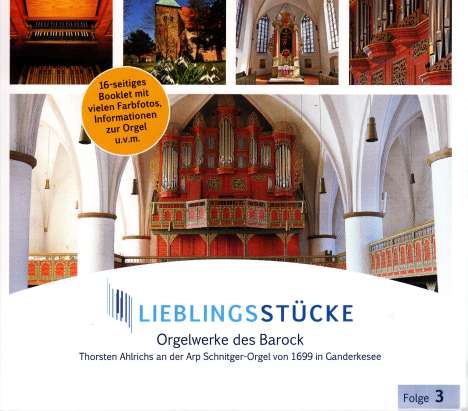 Lieblingsstücke Folge 3 - Orgelwerke des Barock, CD