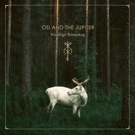 Osi And The Jupiter: Nordlige Runaskog (Limited Edition), CD