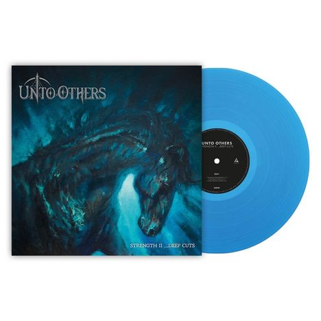 Unto Others: Strength II - Deep Cuts (180g) (Electric Blue Vinyl), LP