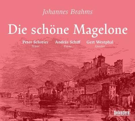 Johannes Brahms (1833-1897): Die Schöne Magelone op.33, 2 CDs