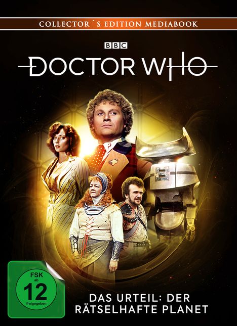 Doctor Who - Sechster Doktor: Das Urteil: Der rätselhafte Planet (Blu-ray &amp; DVD im Mediabook), 1 Blu-ray Disc und 1 DVD