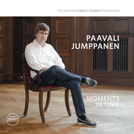 Paavali Jumppanen - Moments in Time (180g) (Direct to Disc Recording/nummerierte Auflage), LP