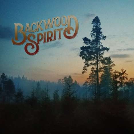 Backwood Spirit: Backwood Spirit, LP