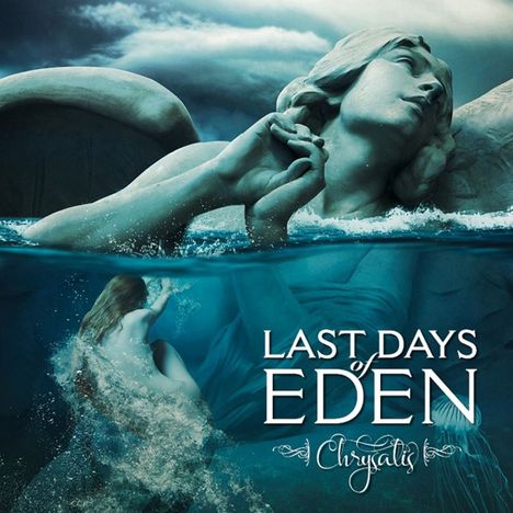 Last Days Of Eden: Chrysalis, CD