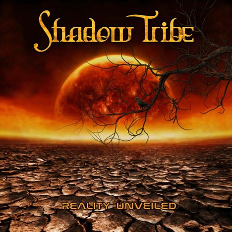 Shadow Tribe: Reality Unveiled, CD
