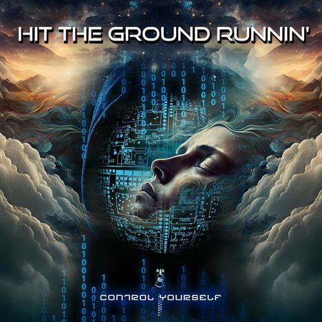 Hit The Ground Runnin': Control Yourself, CD