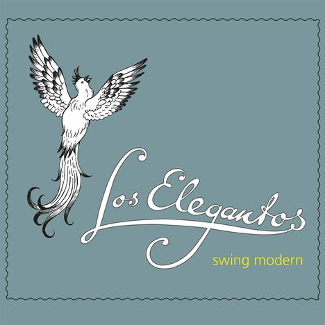 Los Elegantos: Swing Modern, CD