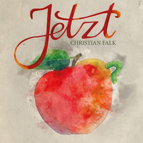 Christian Falk: Jetzt, CD