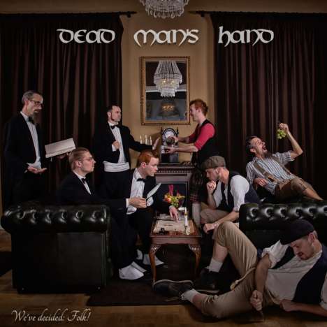 Dead Man's Hand: We've Decided: Folk!, CD