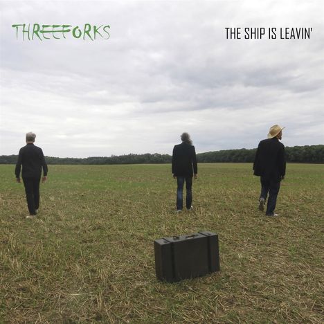 Three Forks: The Ship Is Leavin', CD