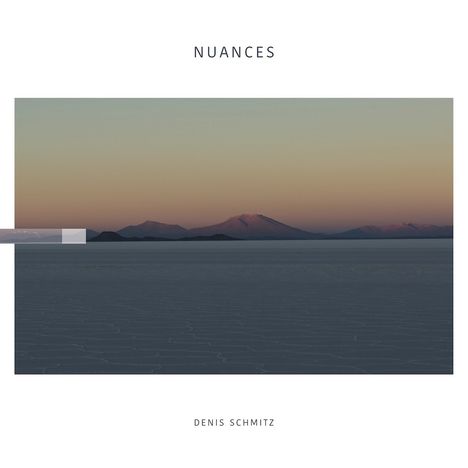 Denis Schmitz: Nuances, LP