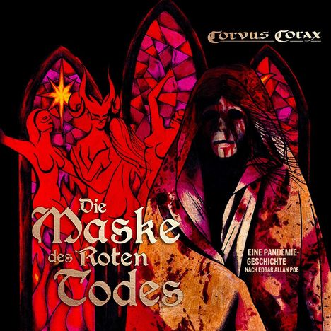 Corvus Corax: Die Maske des roten Todes: Eine Pandemie-Geschichte nach Edgar Allan Poe, CD