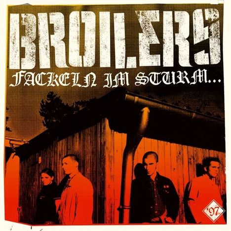 Broilers: Fackeln im Sturm..., LP