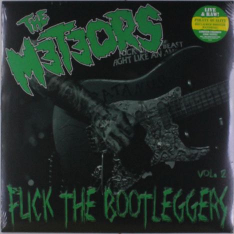 The Meteors: Fuck The Bootleggers Vol. 2 (180g) (Limited-Edition) (Colored Vinyl), LP