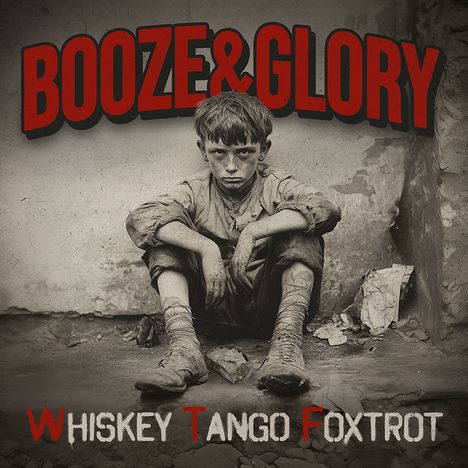 Booze & Glory: Whiskey Tango Foxtrot, CD