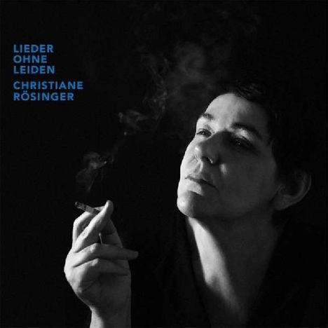Christiane Rösinger: Lieder ohne Leiden, LP