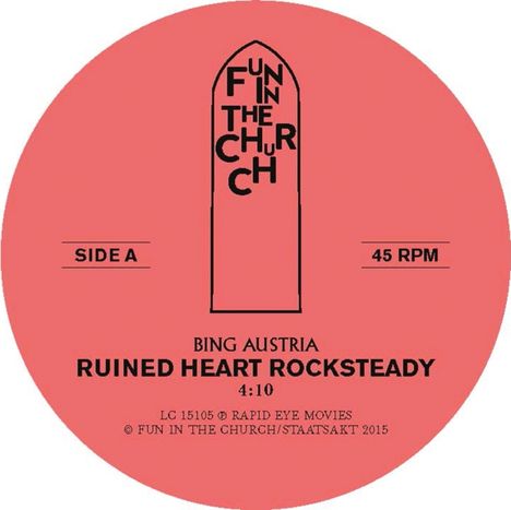 Bing Austria: Ruined Heart Rocksteady, Single 7"