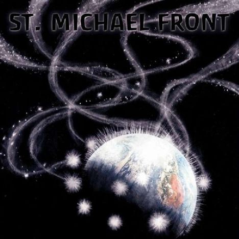 St. Michael Front: End Of Ahriman, 1 LP und 1 CD
