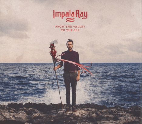 Impala Ray: From The Valley To The Sea, CD