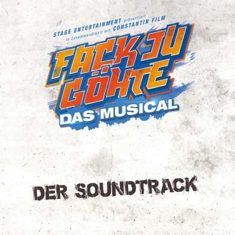Musical: Fack Ju Göhte - Das Musical (Der Soundtrack): Live-Aufnahme aus dem E-Werk7 Theater im Werksviertel München, CD