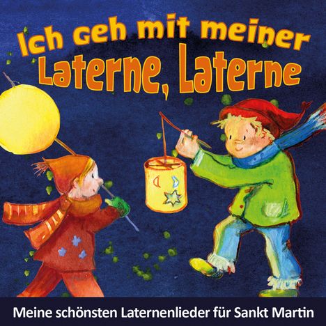 Ich geh mit meiner Laterne, Laterne, CD