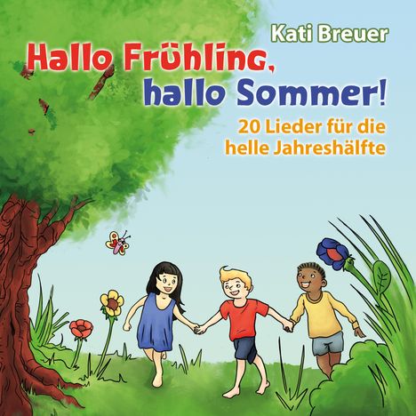 Hallo Frühling, hallo Sommer!, CD