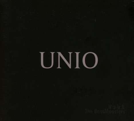 The Bassmonsters: Unio (Limited-Edition), CD