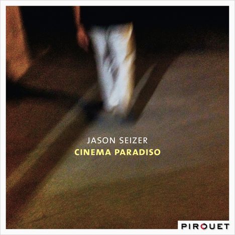 Jason Seizer (geb. 1964): Cinema Paradiso, LP