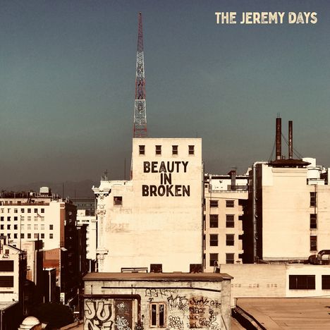 The Jeremy Days: Beauty In Broken, CD