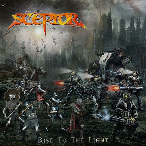 Sceptor: Rise To The Light (Limited Edition), LP