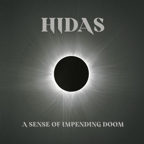 Hidas: A Sense of Impending Doom, LP