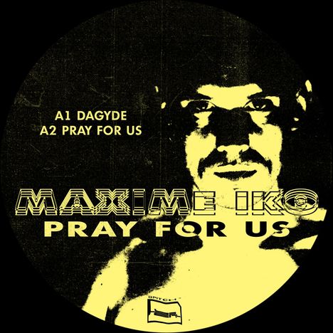 Maxime Iko: Pray For Us EP, Single 12"
