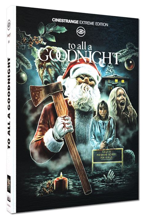 Oben steht "Cinestrange Extreme Edition". Der Titel lautet "to all a GOODNIGHT". Illustration mit unheimlichem Weihnachtsmann und Axt.