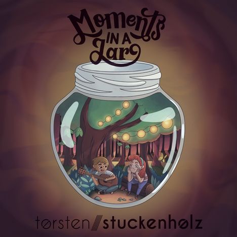 Torsten Stuckenholz: Moments In A Jar, CD