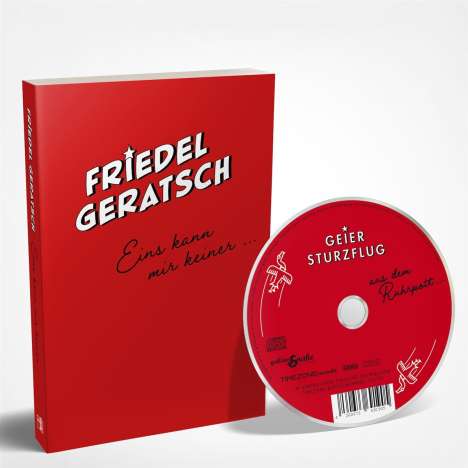 Friedel Geratsch: Eins kann mir keiner..., 1 CD und 1 Buch
