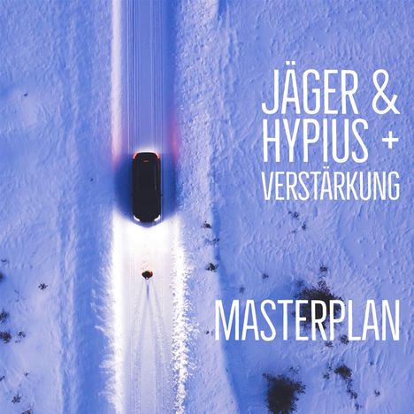Jäger &amp; Hypius + Verstärkung: Masterplan, CD