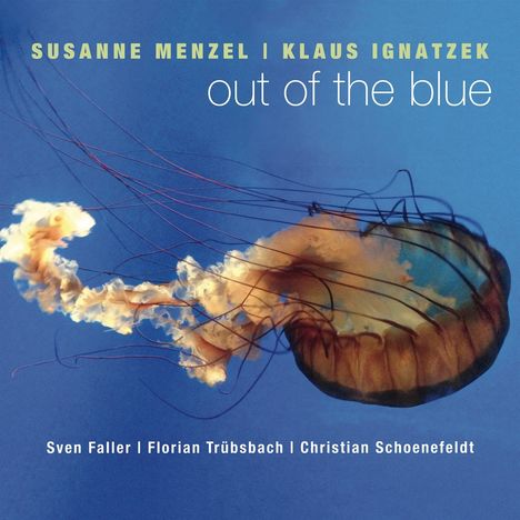 Susanne Menzel &amp; Klaus Ignatzek: Out Of The Blue, CD