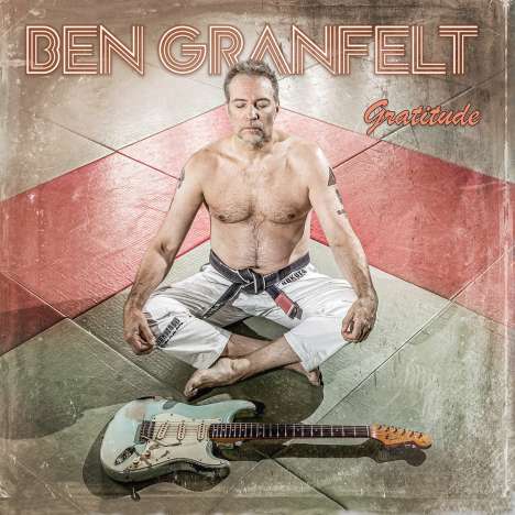 Ben Granfelt: Gratitude, LP